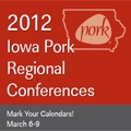 Iowa Pork Regional Conferences offer Wealth of Information